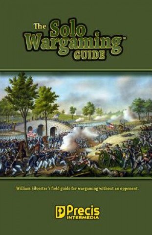 The Solo Wargaming Guide