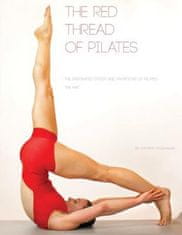 The Red Thread: The Integrated System and Variations of Pilates - The Mat