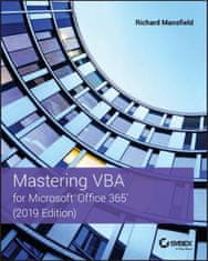 Mastering VBA for Microsoft Office 365 - 2019 Edition