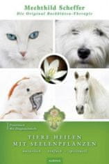 Tiere heilen mit Bachblüten - Praxisbuch
