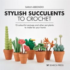 Rayher.	 Knjiga Stylish Succulents to Crochet