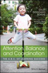 Attention, Balance and Coordination - The A.B.C.of Learning Success 2e