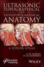 Ultrasonic Topographical and Pathotopographical Anatomy - A Color Atlas
