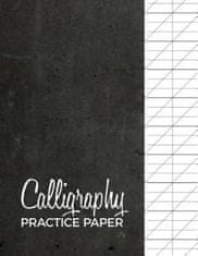 Calligraphy Practice Paper: Modern Calligraphy Practice Sheets 120 Sheet Pad