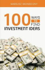 100 Ways to Find Investment Ideas