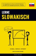 Lerne Slowakisch - Schnell / Einfach / Effizient