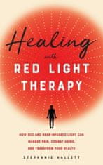 Healing With Red Light Therapy