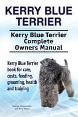 Kerry Blue Terrier. Kerry Blue Terrier Complete Owners Manual. Kerry Blue Terrier book for care, costs, feeding, grooming, health and training.