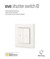 Eve Shutter pametno stikalo za upravljanje rolet