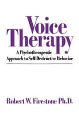 Voice Therapy: A Psychotherapeutic Approach to Self-Destructive Behavior