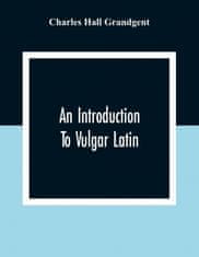 Introduction To Vulgar Latin