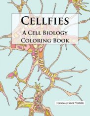 Cellfies: A Cell Biology Coloring Book