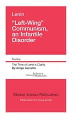 "Left-Wing" Communism, an Infantile Disorder