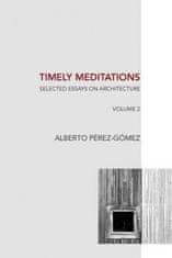 Timely Meditations, vol.2