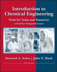 Introduction to Chemical Engineering - Tools for day and Tomorrow, 5th Edition