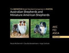 DEFINITIVE Breed Standard Comparison in PHOTOS for Australian Shepherds and Miniature American Shepherds