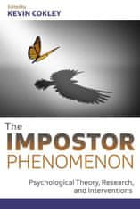 The Impostor Phenomenon – Psychological Theory, Research, and Applications