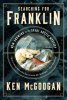 Searching for Franklin: New Light on History's Worst Arctic Disaster