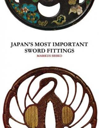 Japan's Most Important Sword Fittings
