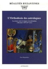 L'Orthodoxie des astrologues
