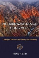 RTL Hardware Design Using VHDL - Coding for Efficiency, Portability, and Scalability
