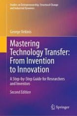 Mastering Technology Transfer: From Invention to Innovation