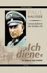 Paul Hausser - Generaloberst der Waffen-SS