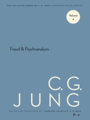 Collected Works of C. G. Jung, Volume 4 – Freud and Psychoanalysis
