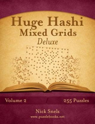 Huge Hashi Mixed Grids - Volume 2 - 255 Puzzles