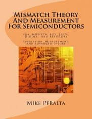 Mismatch Theory And Measurement For Semiconductors