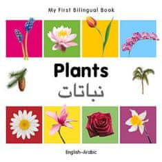 My First Bilingual Book - Plants - English-arabic