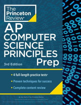 Princeton Review AP Computer Science Principles Prep, 2024: 4 Practice Tests + Complete Content Review + Strategies & Techniques