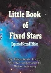 Little Book of Fixed Stars: Expanded Second Edition