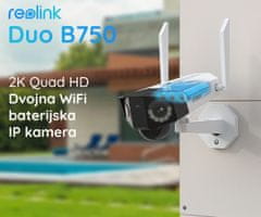 Reolink DUO B750 IP kamera, 2 objektiva, 2K , Dual WiFi, baterija, 180°, barvno nočno snemanje, IP66