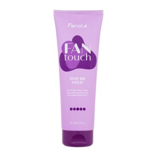 Fanola Fan Touch Give Me Hold izjemno močen gel za lase za ženske