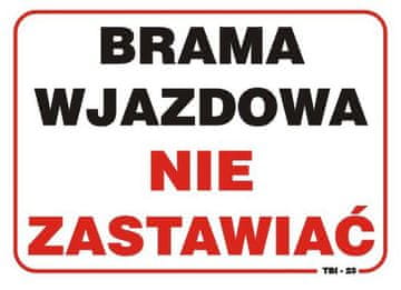 shumee TABLICA 35*25CM NE ZAKRIVAJTE VHODNIH VRAT - ZAVEZEK TBI-23
