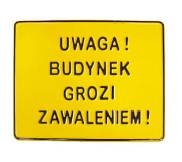 shumee PLOČA 23*29 CM OPOZORILO! STAVBA SE GROZI ZRUŠENJA! - ZAVEZEK B6