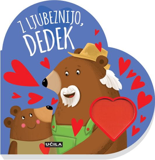 Učila Knjiga Z ljubeznijo, Dedek