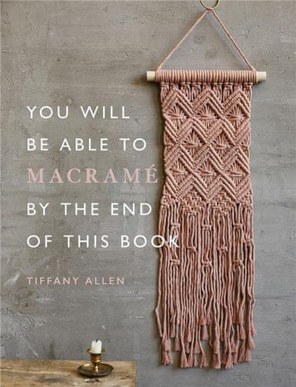 Rayher.	 Knjiga You will be able to Macrame