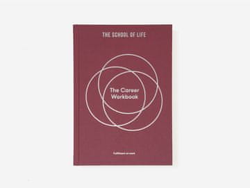The School of Life The Career Workbook (Delovni zvezek za razvoj kariere)