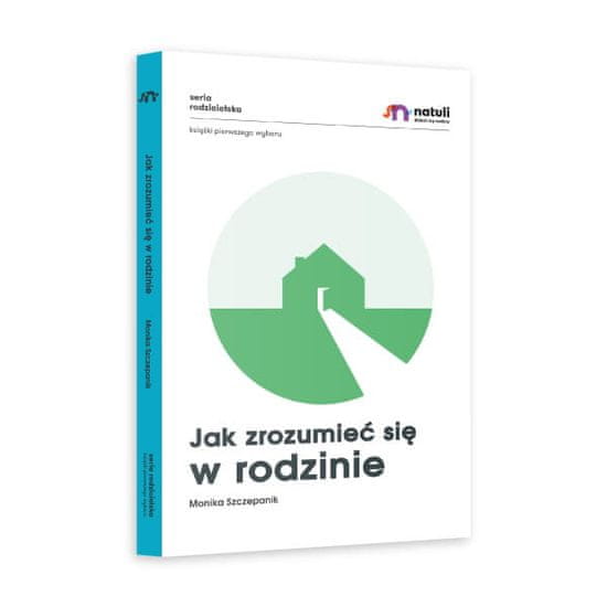 shumee Kako razumeti drug drugega v družini, Natuli