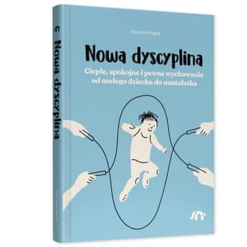 shumee Nova disciplina. Topla, umirjena in samozavestna vzgoja od majhnega otroka do mladostnika Natuli