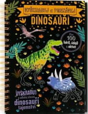 Praskaj in se nauči - Dinozavri - Anne Rooney