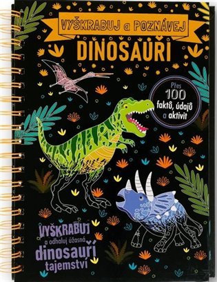 Praskaj in se nauči - Dinozavri - Anne Rooney