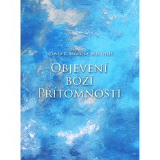 Pravda.Je Resnica. Ali je odkritje Božje prisotnosti - Dr. David R. Hawkins