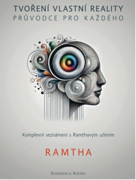 Pravda.Je Ustvarjanje lastne resničnosti: vodnik za vsakogar - Ramtha