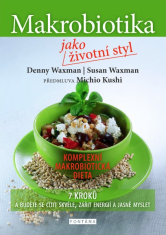 Fontána nakladatel. Vodnjak Makrobiotika kot življenjski slog - Denny Waxman
