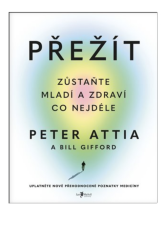Melvil Publishing Survive - Peter Attia in Bill Gifford