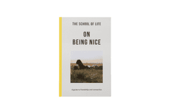 The School of Life On Being Nice (O prijaznosti)
