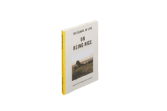 The School of Life On Being Nice (O prijaznosti)